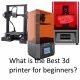what is the best 3d printer for beginners